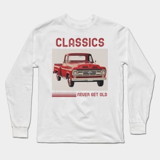 Classics never get old Long Sleeve T-Shirt